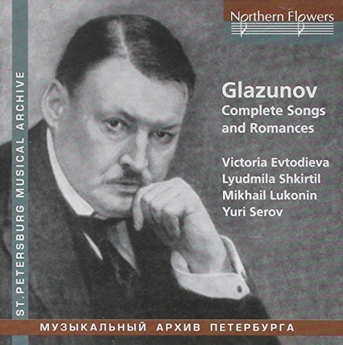 the album cover for Evtodieva / Shkirtil / Serov - Glazunov: Complete Songs & Romances