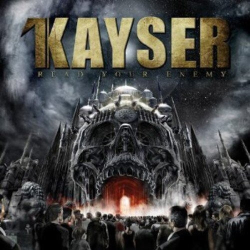 Kayser - Read Your Enemy - Music CD