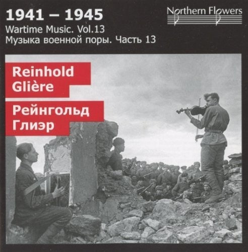 St.petersburg State Academic Symphony Orchestra - Wartime Music 13 Reinhold Glia - Music CD