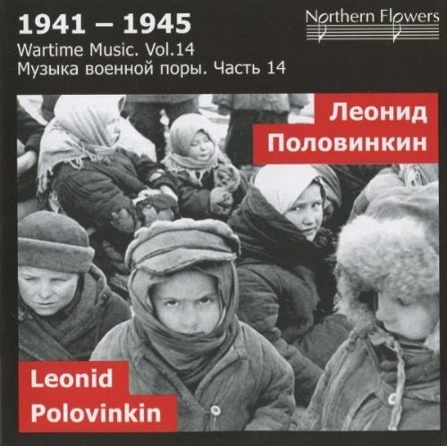 St. Petersburg State Academic Symphony Orchestra - Wartime Music 14 Leonid Polovinkin - Music CD