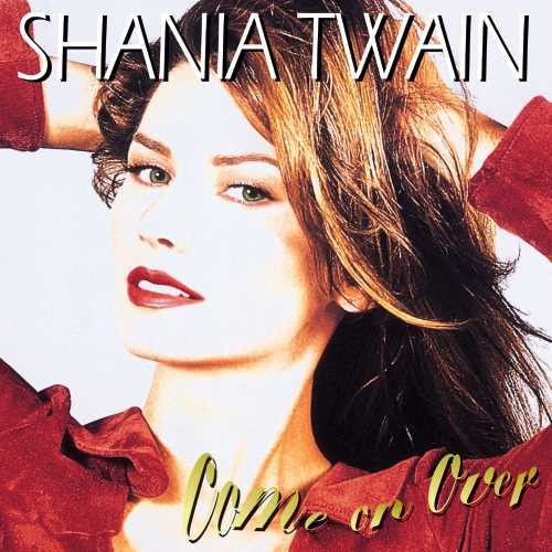 Shania Twain - Come On Over Vinyl Record
