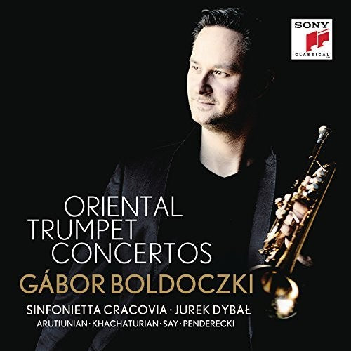 Atutiunian / Khachaturian / Boldoczki / Cracovia - Oriental Trumpet Concertos - Music CD