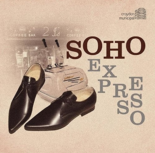 Soho Expresso / Various - Soho Expresso / Various - Music CD