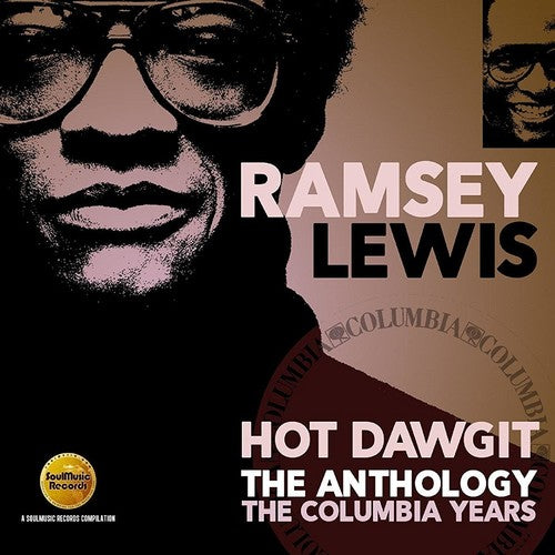 Lewis,ramsey - Hot Dawgit: Anthology - Columbia Years - Music CD
