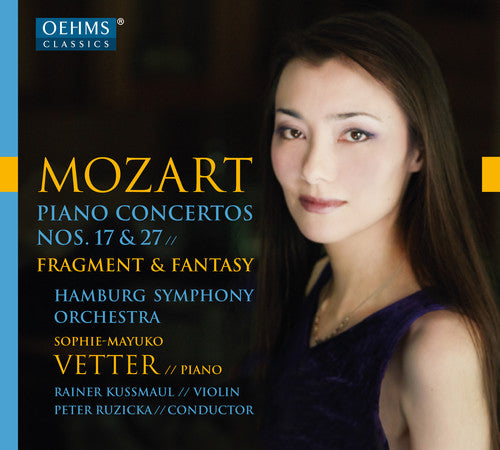 the album cover for Mozart / Vetter / Kussmaul / Hamburg Symphony - Mozart: Piano Concertos Nos 17 & 27