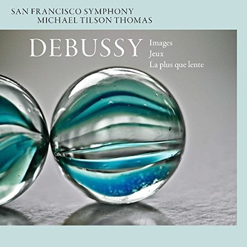 Debussy / San Francisco Symphony - Images Jeux La Plus Que Lente - Super Audio CD