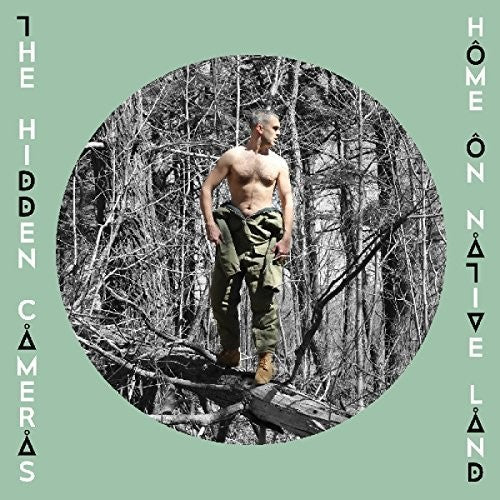 Hidden Cameras - Home On Native Land - Vinyl Record