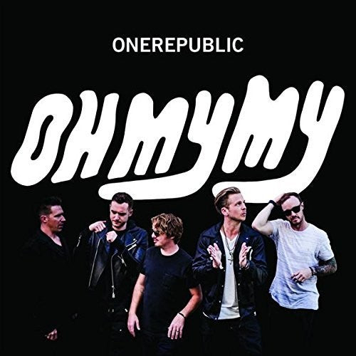 Onerepublic - Oh My My - Music CD
