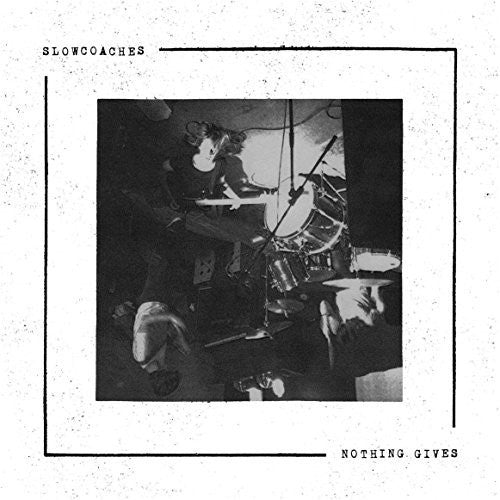 Slowcoaches - Nothing Gives - Music CD