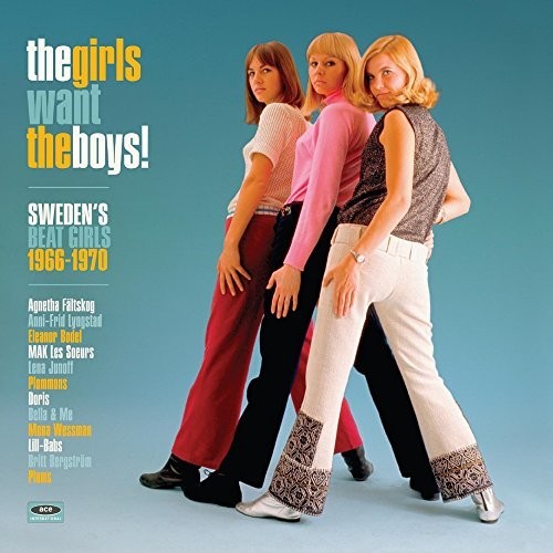 Girls Want The Boys! Swedish Beat Girls 1966-1970 [LP] Vinyl Record