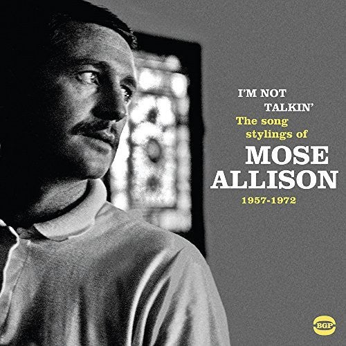 I'm Not Talkin: Song Stylings Of Mose Allison Music CD