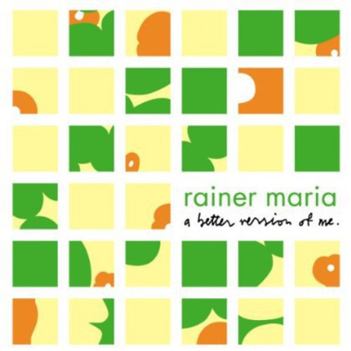 Rainer Maria - Better Version Of Me - Music CD