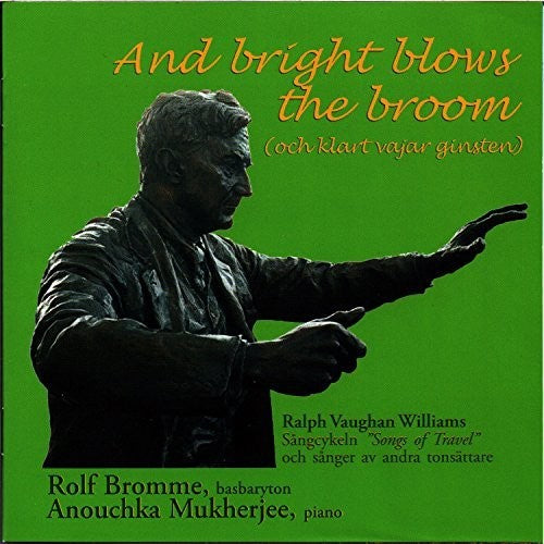the album cover for Williams / Bromme / Mukherjee - And Bright Blows the Broom
