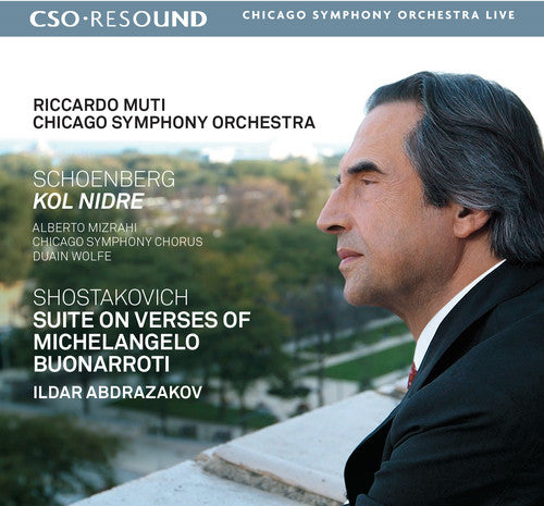 the album cover for Schoenberg / Shostakovich / Chicago Symphony - Schoenberg: Kol Nidre - Shostakovich: Suite on Verses of MichelangeloBuonarroti
