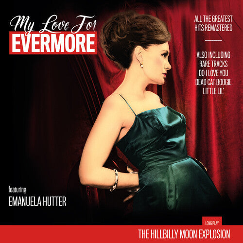 The Hillbilly Moon Explosion - My Love For Evermore (The Best Of) Vinyl Record