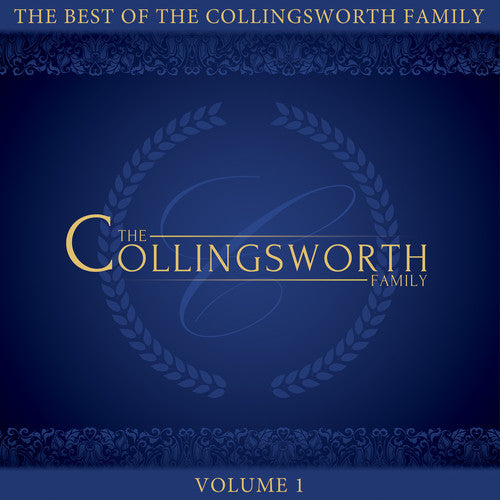 the album cover for The Collingsworth Family - The Best Of The Collingsworth Family, Vol. 1