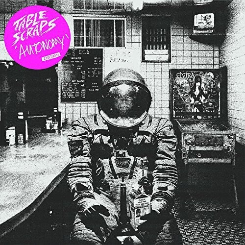 Table Scraps - Autonomy - Vinyl Record