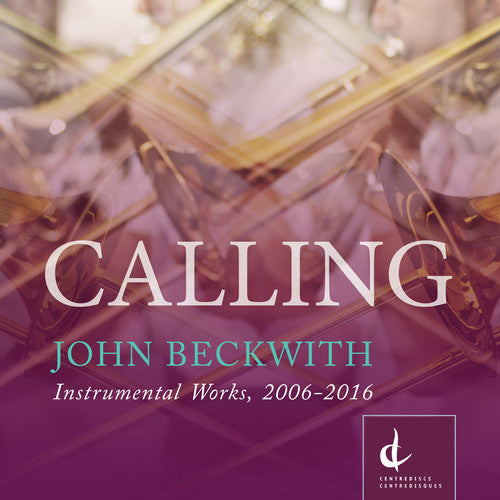 Beckwith - Calling - Music CD