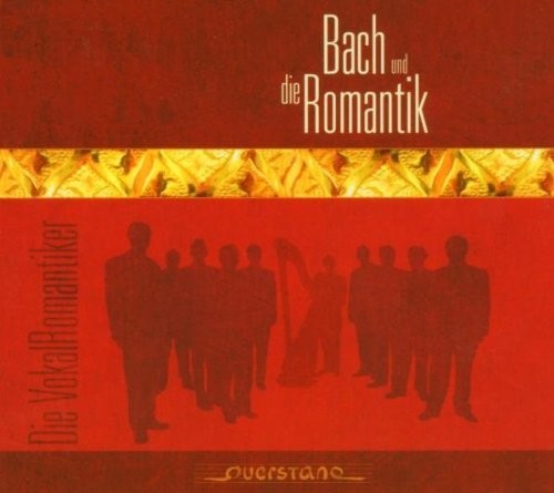 the album cover for Vokal Romantiker / Various - Bach und Romantik
