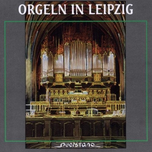 Bohme / Schrammek / Krummacher / Various - Orgeln In Leipzig - Music CD