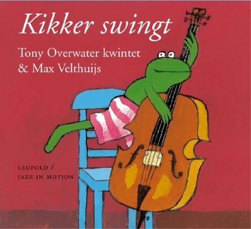 the album cover for Overwater / Van Roon / Various - Kikker Swingt