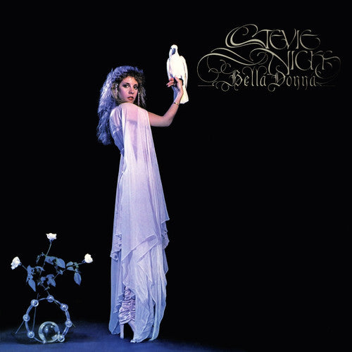 the album cover for Stevie Nicks - Bella Donna: Remastered [LP]
