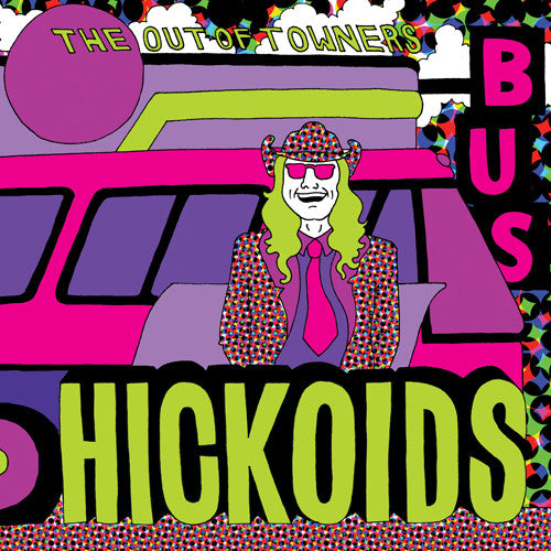 the album cover for Hickoids - Out Of Towners