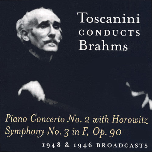the album cover for Sayama - Toscanini Conducts Brahms (1948 & 1946 Broadcasts)