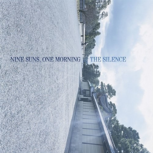 Silence - Nine Suns One Morning - Music CD