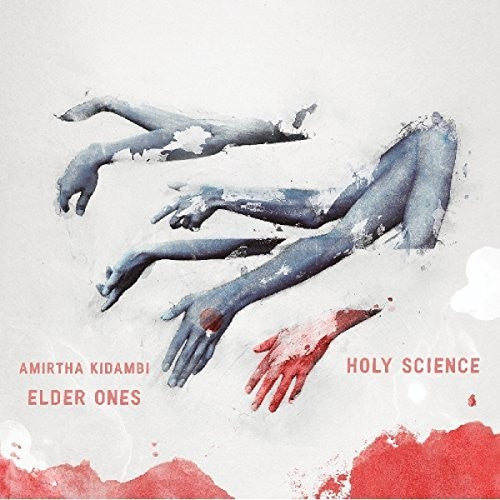 Kidambi,amirtha & Elder Ones - Holy Science - Music CD