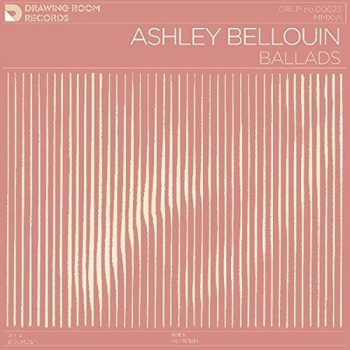 Ashley Bellouin - Ballads [180 Gram] (Post) [Download Included] Vinyl Record