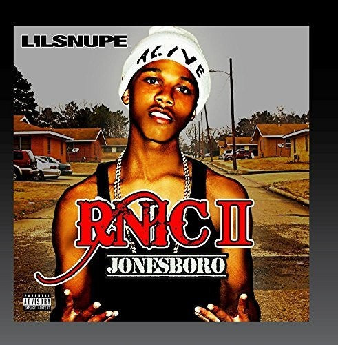 the album cover for Lil Snupe - R.N.I.C. 2 Jonesboro