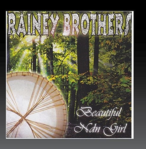 Rainey Brothers - Beautiful Ndn Girl - Music CD