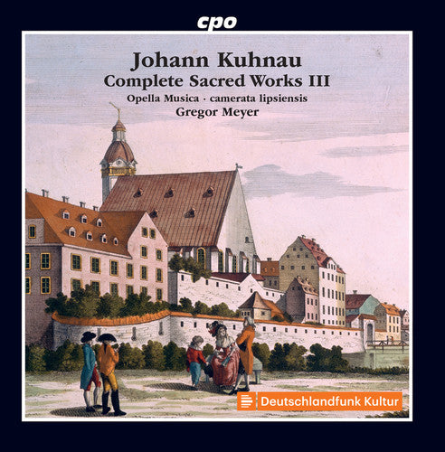 Kuhnau / Jantschek / Lipsiensis - Complete Sacred Works - Music CD