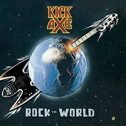 the album cover for Kick Axe - Rock The World [Deluxe] [Remastered] (Uk)