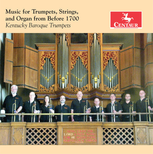 the album cover for Albertini / Bendinelli / Kentucky Baroque Trumpets - Music for Trumpets / Strings & Organ