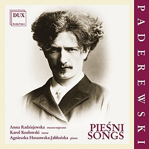Paderewski / Radziejewska / Kozlowski / Hoszowska - Piesni Songs - Music CD