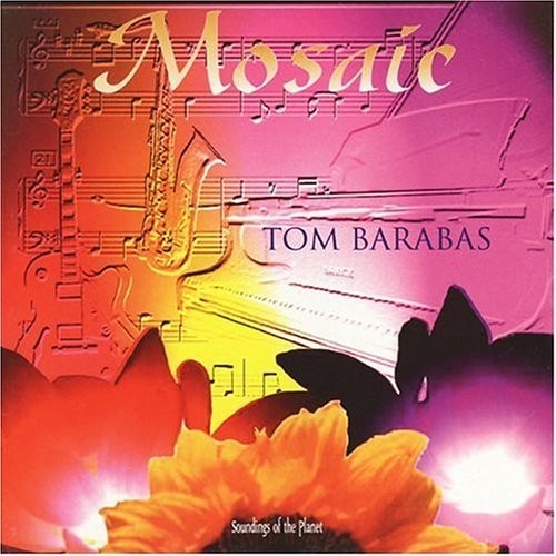 Barabas,tom - Mosaic - Music CD