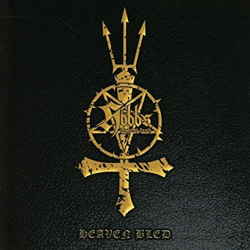Hobb's Angel Of Death - Heaven Bled - Music CD