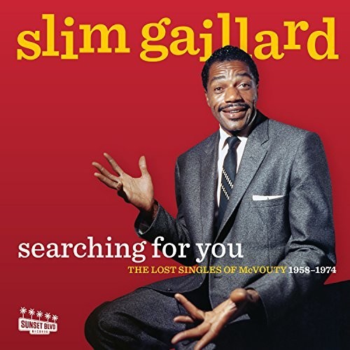Gaillard,slim - Searching For You: The Lost Singles Of Mcvouty - Music CD