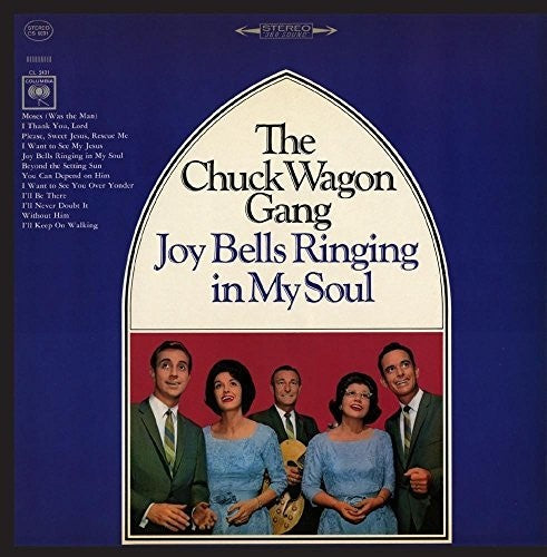 the album cover for Chuck Wagain Gang - Joy Bells Ringing in My Soul