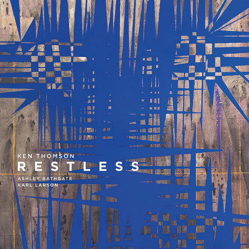 Ken Thomson: Restless [LP] Vinyl Record
