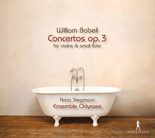 Babell / Ensemble Odyssee / Stegmann - Babell: Concertos Op 3 - Music CD