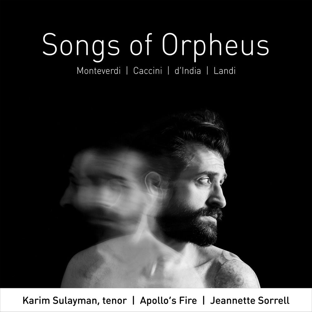 the album cover for Karim Sulayman / Sorrell,Jeannette / Apollos Fire - Songs of Orpheus