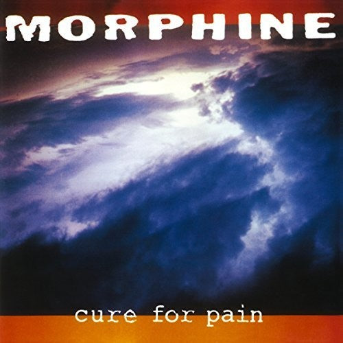 Morphine - Cure For Pain - Vinyl Record