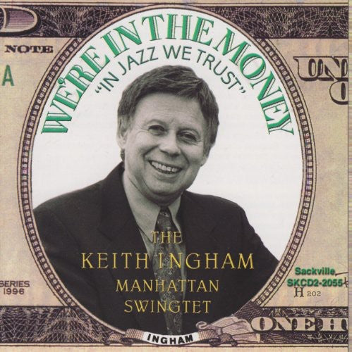 Ingham,keith Manhattan Swingtet - Were In The Money - Music CD