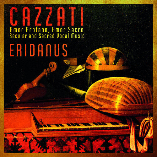 Cazzati / Tosi / Giorgi - Amor Profano / Amor Sacro - Music CD