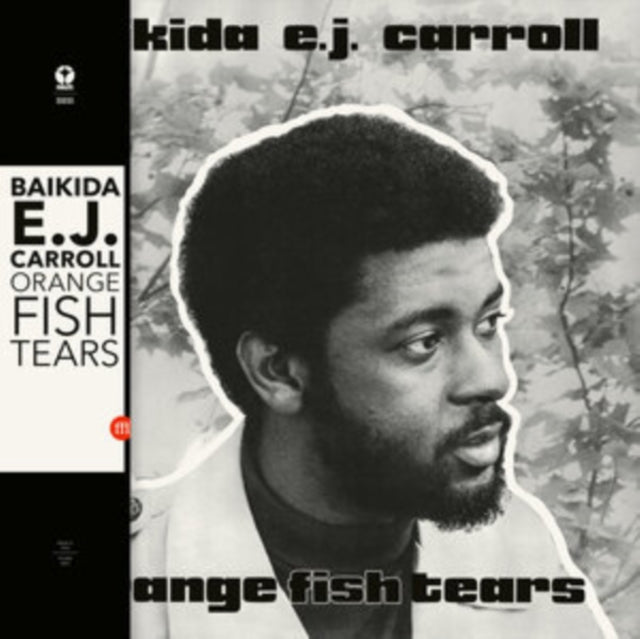 Baikida Carroll - Orange Fish Tears Music CD