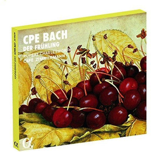 Bach / Charlesworth / Cafe Zimmermann - C.p.e. Bach: Der Fruhling - Music CD