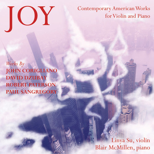 Corigliano / Dzubay / Paterson / Su / Mcmillen - Joy: Music For Violin And Piano - Music CD